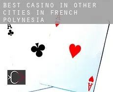 Best casino in  Other cities in French Polynesia