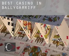 Best casino in Ballygarriff