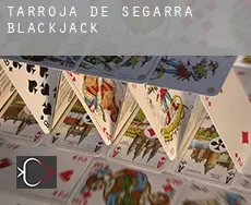 Tarroja de Segarra  blackjack