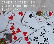 Other cities in Queretaro de Arteaga  blackjack