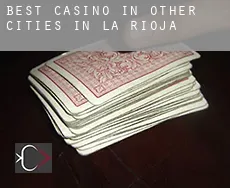 Best casino in  Other cities in La Rioja