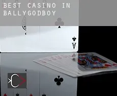 Best casino in  Ballygodboy