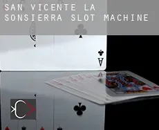 San Vicente de la Sonsierra  slot machine