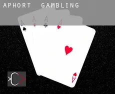 Aphort  gambling