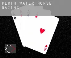 Perth Water  horse racing