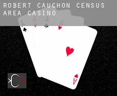 Robert-Cauchon (census area)  casino