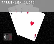 Tarrenlea  slots