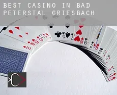 Best casino in  Bad Peterstal-Griesbach