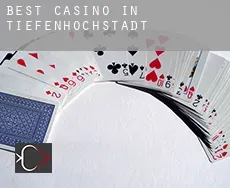 Best casino in Tiefenhöchstadt