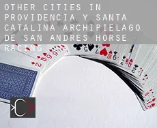 Other cities in Providencia y Santa Catalina, Archipielago de San Andres  horse racing
