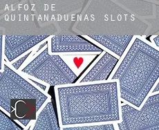 Alfoz de Quintanadueñas  slots