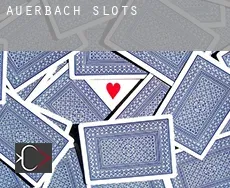 Auerbach slots