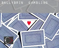Ballybrin gambling