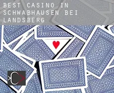 Best casino in Schwabhausen bei Landsberg