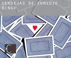 Cendejas de Enmedio  bingo