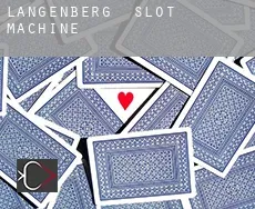 Langenberg slot machine