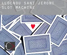 Llocnou de Sant Jeroni slot machine