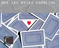 Mas de las Matas  gambling