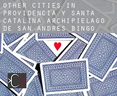 Other cities in Providencia y Santa Catalina, Archipielago de San Andres  bingo