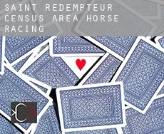 Saint-Rédempteur (census area)  horse racing