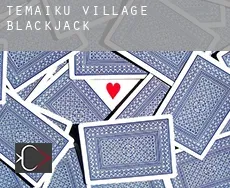 Temaiku Village blackjack