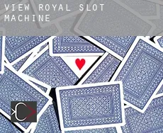 View Royal  slot machine