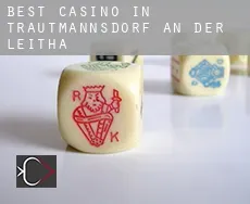 Best casino in  Trautmannsdorf an der Leitha