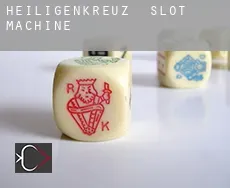 Heiligenkreuz slot machine