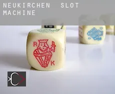 Neukirchen slot machine
