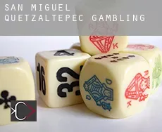 San Miguel Quetzaltepec  gambling