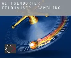 Wittgendorfer Feldhäuser gambling