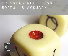 Crosslaghroe Cross Roads blackjack