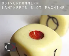 Ostvorpommern Landkreis slot machine