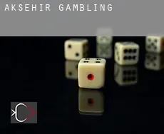 Akşehir  gambling