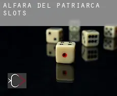 Alfara del Patriarca slots