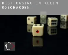 Best casino in  Klein Roscharden