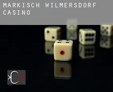 Märkisch Wilmersdorf  casino