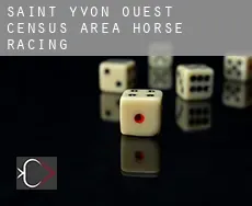 Saint-Yvon-Ouest (census area)  horse racing