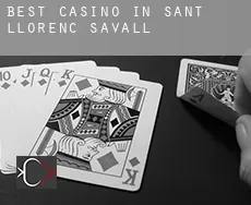 Best casino in Sant Llorenç Savall