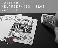 Göttendorf-Neuärgerniss  slot machine