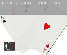 Frentzerhof gambling