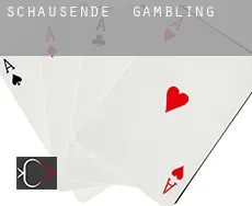 Schausende  gambling