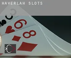 Haverlah slots