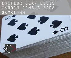 Docteur-Jean-Louis-Cardin (census area)  gambling