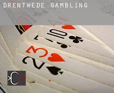 Drentwede gambling
