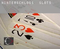 Hinterschloss  slots