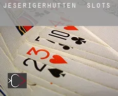 Jeserigerhütten  slots