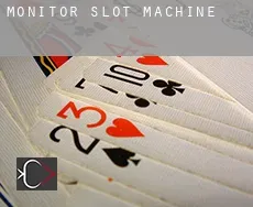 Monitor  slot machine