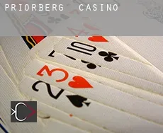 Priorberg casino
