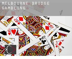 Melbourne Bridge  gambling
